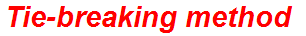 Tie-breaking method