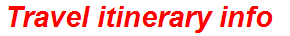 Travel itinerary info