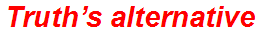 Truth’s alternative