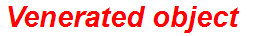 Venerated object