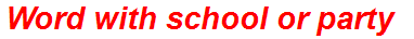 Word with school or party
