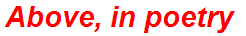 Above, in poetry