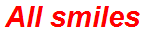 All smiles