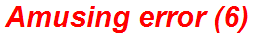 Amusing error (6)
