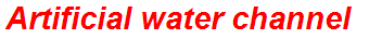 Artificial water channel