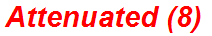 Attenuated (8)