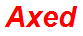 Axed