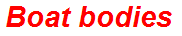Boat bodies