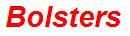 Bolsters