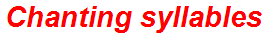 Chanting syllables