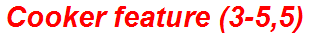 Cooker feature (3-5,5)