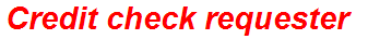 Credit check requester