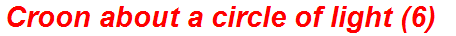 Croon about a circle of light (6)