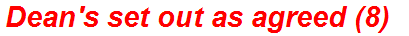 Dean's set out as agreed (8)