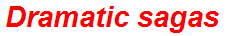 Dramatic sagas