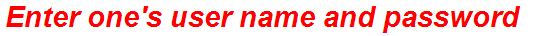 Enter one's user name and password