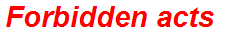 Forbidden acts