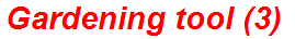 Gardening tool (3)