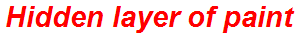Hidden layer of paint