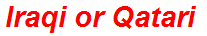 Iraqi or Qatari