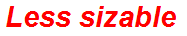 Less sizable
