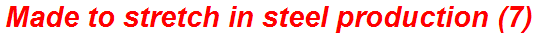 Made to stretch in steel production (7)