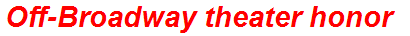 Off-Broadway theater honor