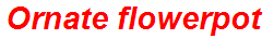 Ornate flowerpot
