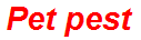 Pet pest