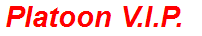 Platoon V.I.P.