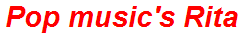 Pop music's Rita