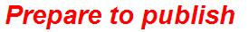 Prepare to publish
