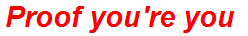 Proof you're you