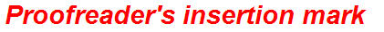 Proofreader's insertion mark