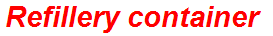 Refillery container