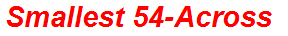 Smallest 54-Across