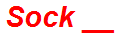 Sock __