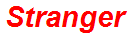 Stranger