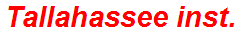 Tallahassee inst.