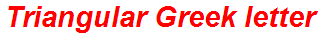 Triangular Greek letter