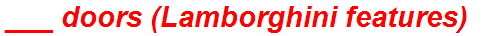 ___ doors (Lamborghini features)