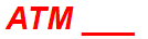 ATM ___
