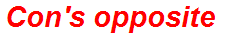Con's opposite