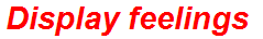 Display feelings