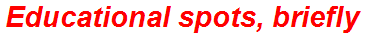 Educational spots, briefly