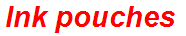 Ink pouches