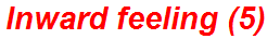 Inward feeling (5)