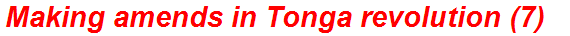 Making amends in Tonga revolution (7)