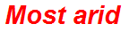 Most arid