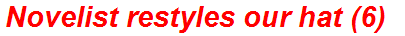 Novelist restyles our hat (6)